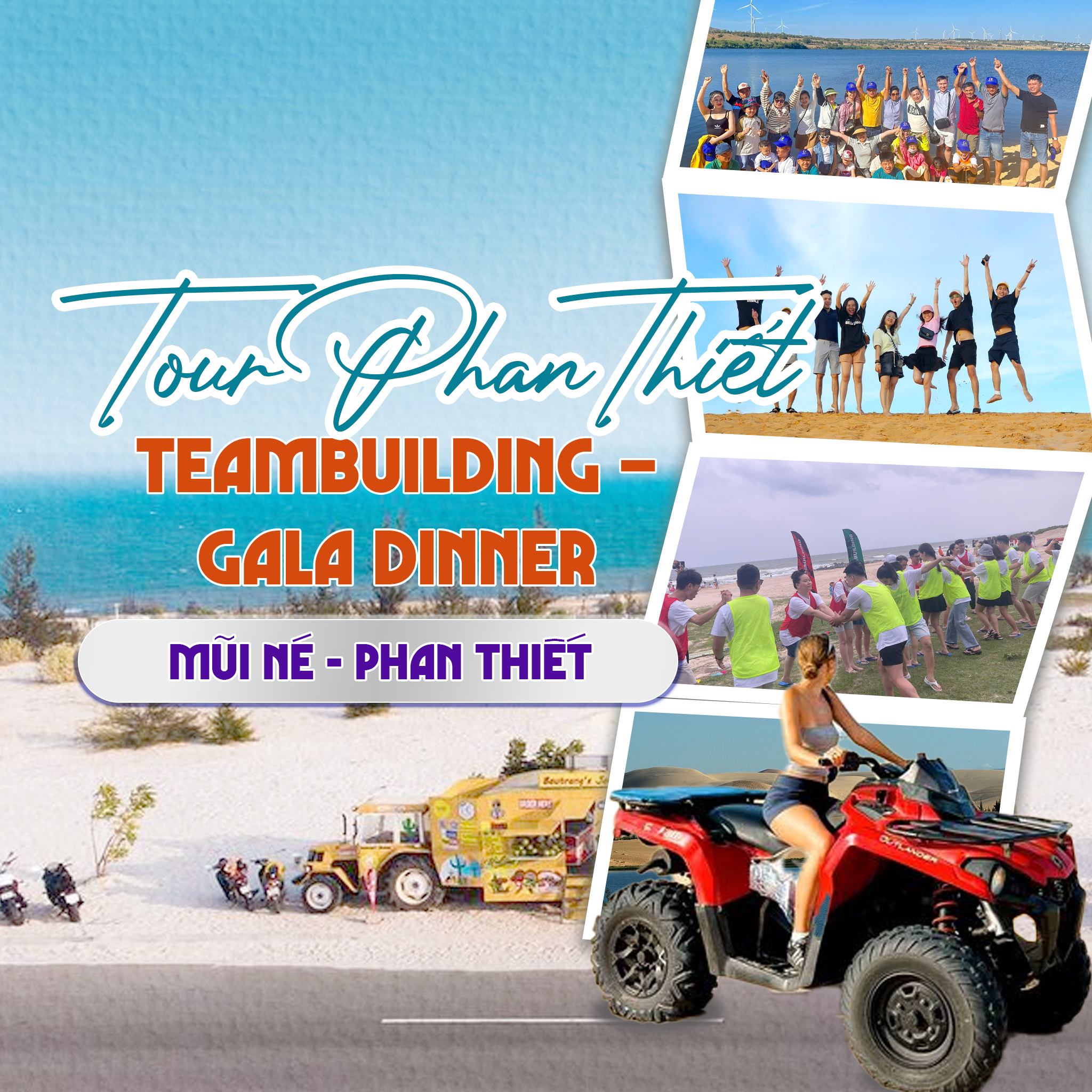 Tour Phan Thiết: TEAMBUILDING – GALA DINNER
